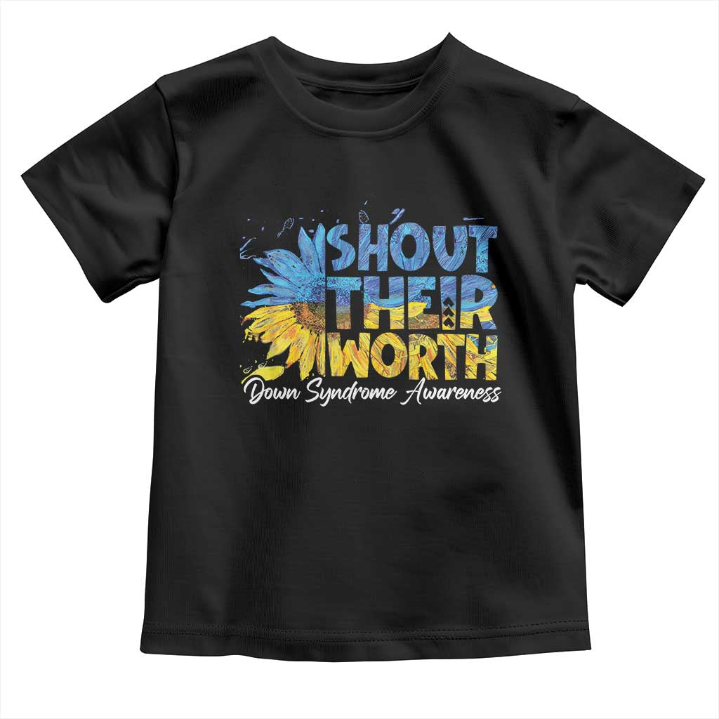 Down Syndrome Awareness Sunflower Toddler T Shirt Shout Their Worth