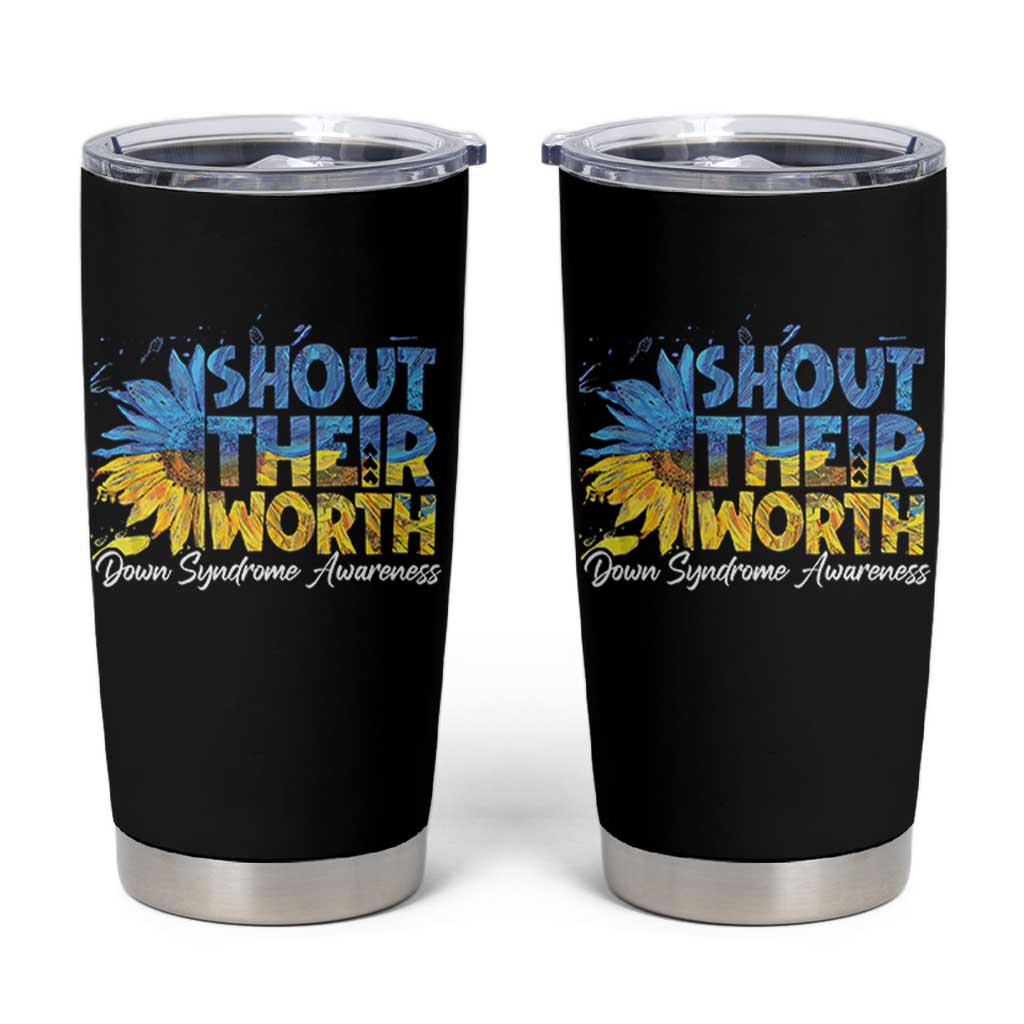 Down Syndrome Awareness Sunflower Tumbler Cup Shout Their Worth