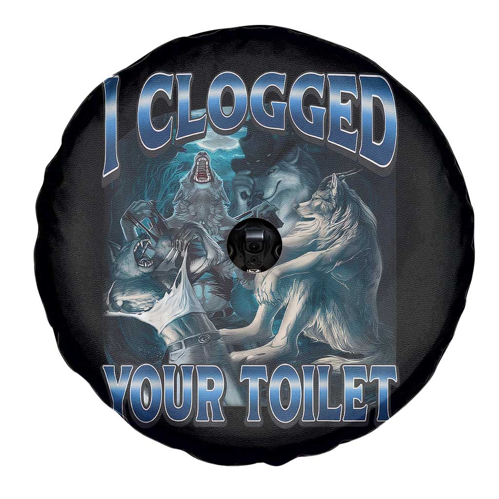 Alpha Wolf Meme Spare Tire Cover I Clogged Your Toilet Funny Unhinged Stupid Brainrot