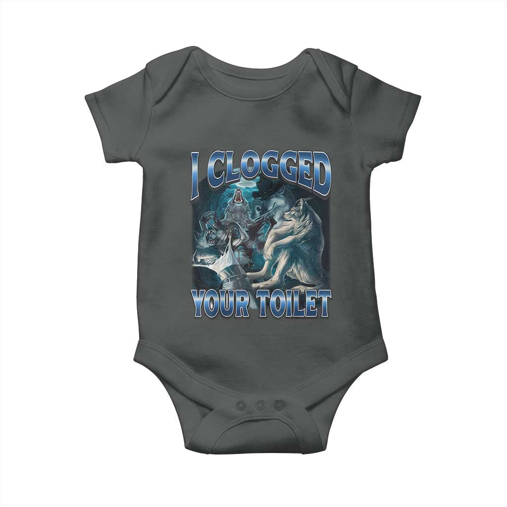 Alpha Wolf Meme Baby Onesie I Clogged Your Toilet Funny Unhinged Stupid Brainrot