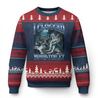 Alpha Wolf Meme Ugly Christmas Sweater I Clogged Your Toilet Funny Unhinged Stupid Brainrot
