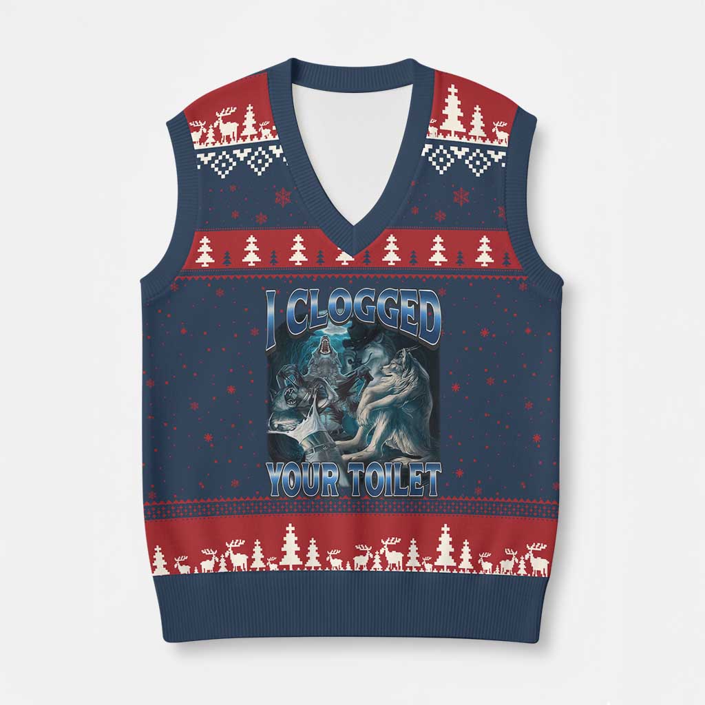 Alpha Wolf Meme V-Neck Knit Sweater Vest I Clogged Your Toilet Funny Unhinged Stupid Brainrot