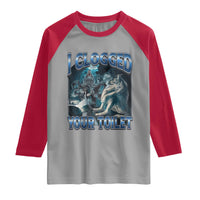 Alpha Wolf Meme Raglan Shirt I Clogged Your Toilet Funny Unhinged Stupid Brainrot