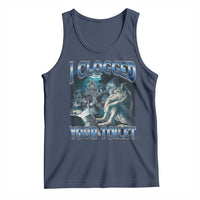 Alpha Wolf Meme Tank Top I Clogged Your Toilet Funny Unhinged Stupid Brainrot
