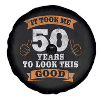 50th Birthday Gifts Spare Tire Cover 50 Year Old Gifts Took Me 50 Years To Look This Good