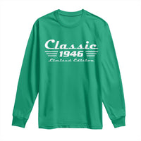 Classic 1946 Birthday Long Sleeve Shirt 80yr 80th Birthday