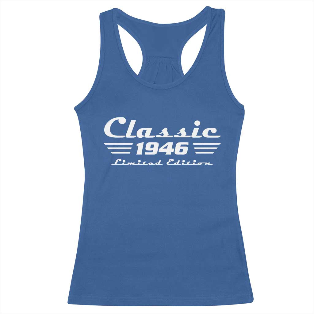 Classic 1946 Birthday Racerback Tank Top 80yr 80th Birthday