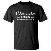 Classic 1946 Birthday T Shirt 80yr 80th Birthday