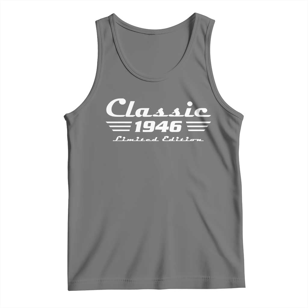 Classic 1946 Birthday Tank Top 80yr 80th Birthday