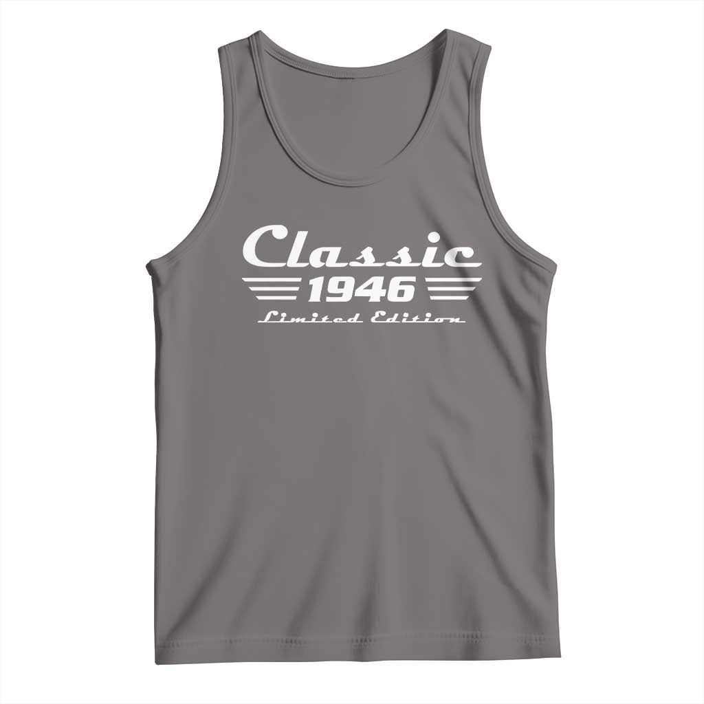 Classic 1946 Birthday Tank Top 80yr 80th Birthday
