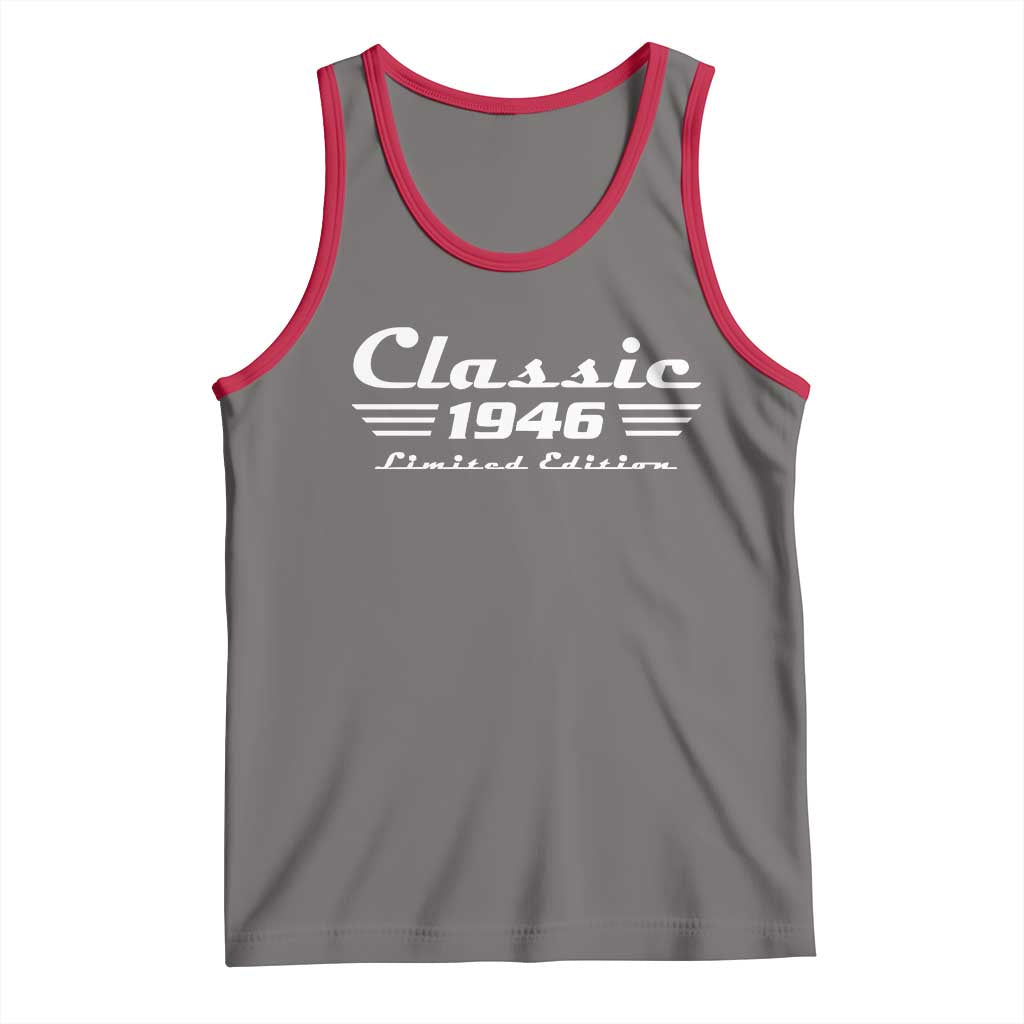 Classic 1946 Birthday Tank Top 80yr 80th Birthday