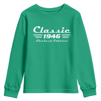Classic 1946 Birthday Youth Sweatshirt 80yr 80th Birthday