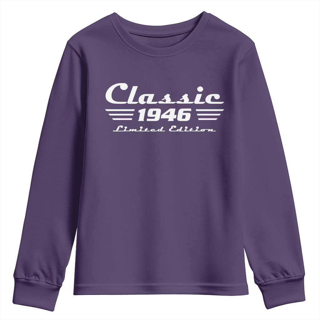 Classic 1946 Birthday Youth Sweatshirt 80yr 80th Birthday