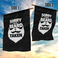 Sorry This Beard Is Taken Garden Flag Valentines Day For Him Dad