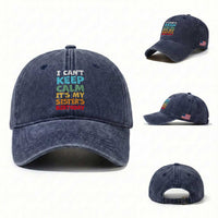 Its My Sisters Birthday Washed Cotton Baseball Cap I Cant Keep Calm Funny Brother Bday Party Family Matching