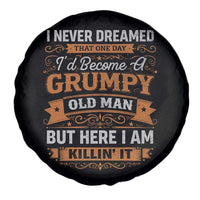 Funny Man Saying Spare Tire Cover Become A Grumpy Old Man Grandpa Dad