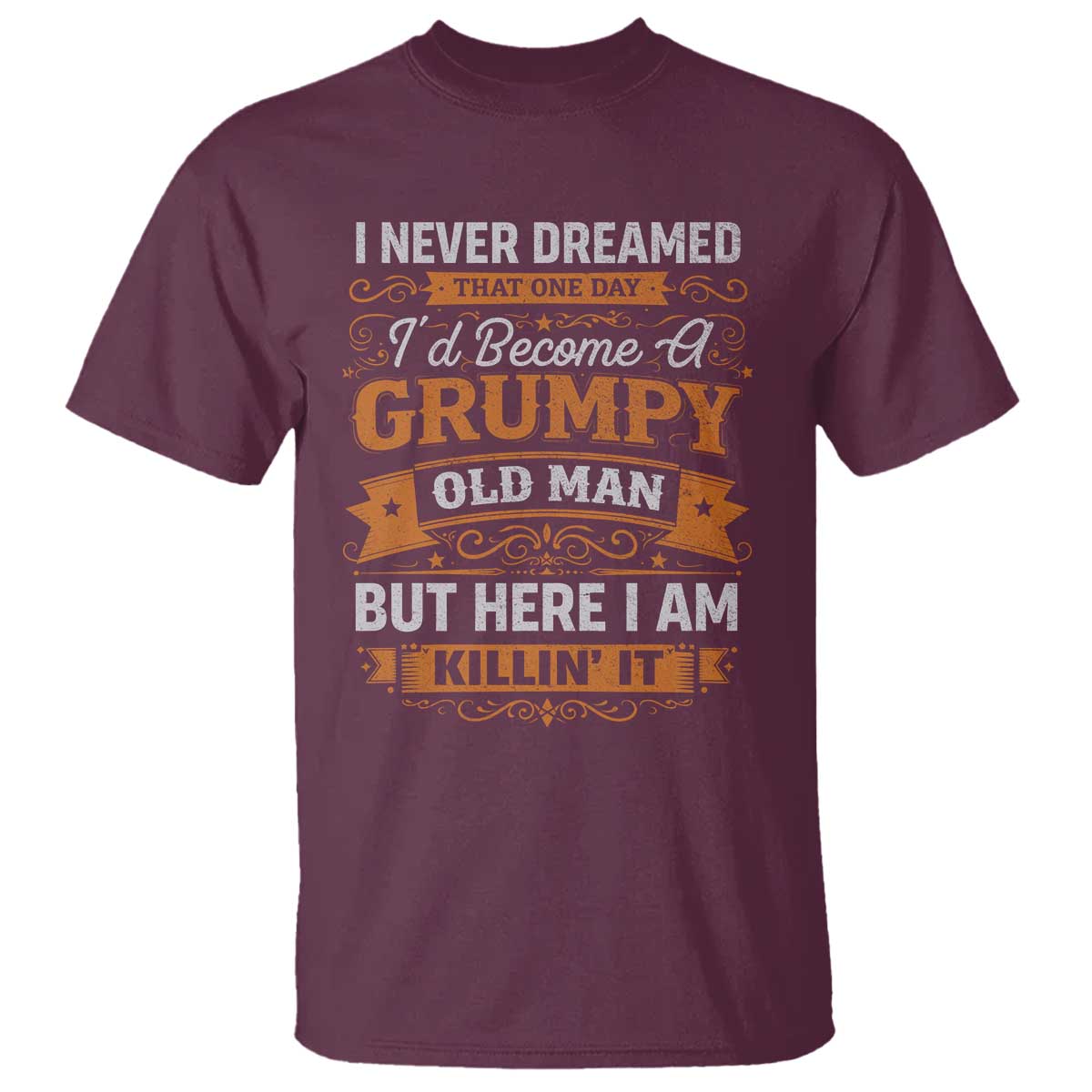 Funny Man Saying T Shirt Become A Grumpy Old Man Grandpa Dad