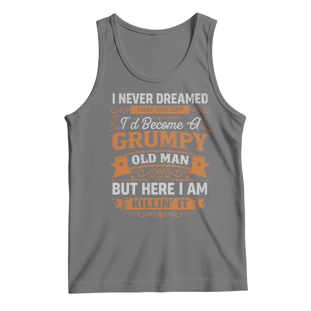 Funny Man Saying Tank Top Become A Grumpy Old Man Grandpa Dad