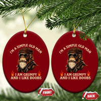 Funny Man Saying Ceramic Ornament Im A Simple Old Man I Am Grumpy And Like Boobs Bigfoot Gag Gift