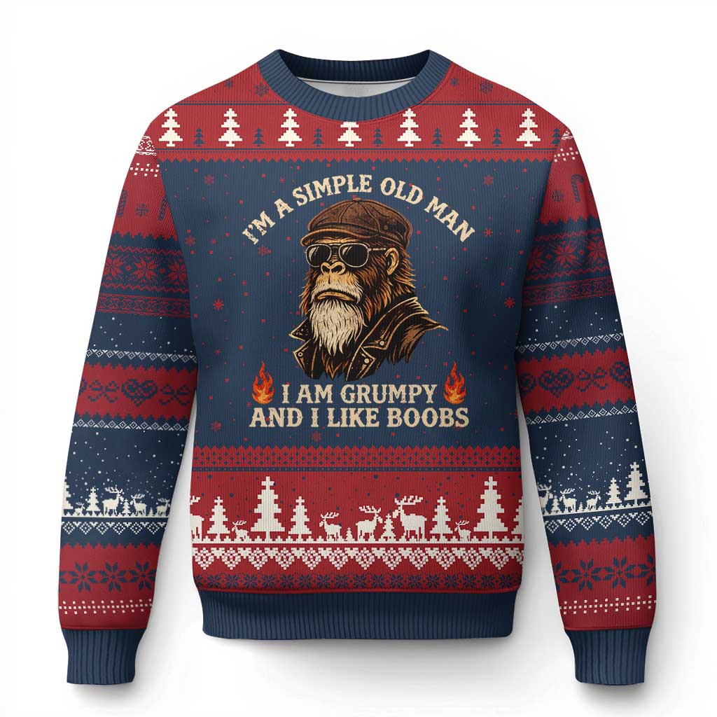 Funny Man Saying Ugly Christmas Sweater Im A Simple Old Man I Am Grumpy And Like Boobs Bigfoot Gag Gift
