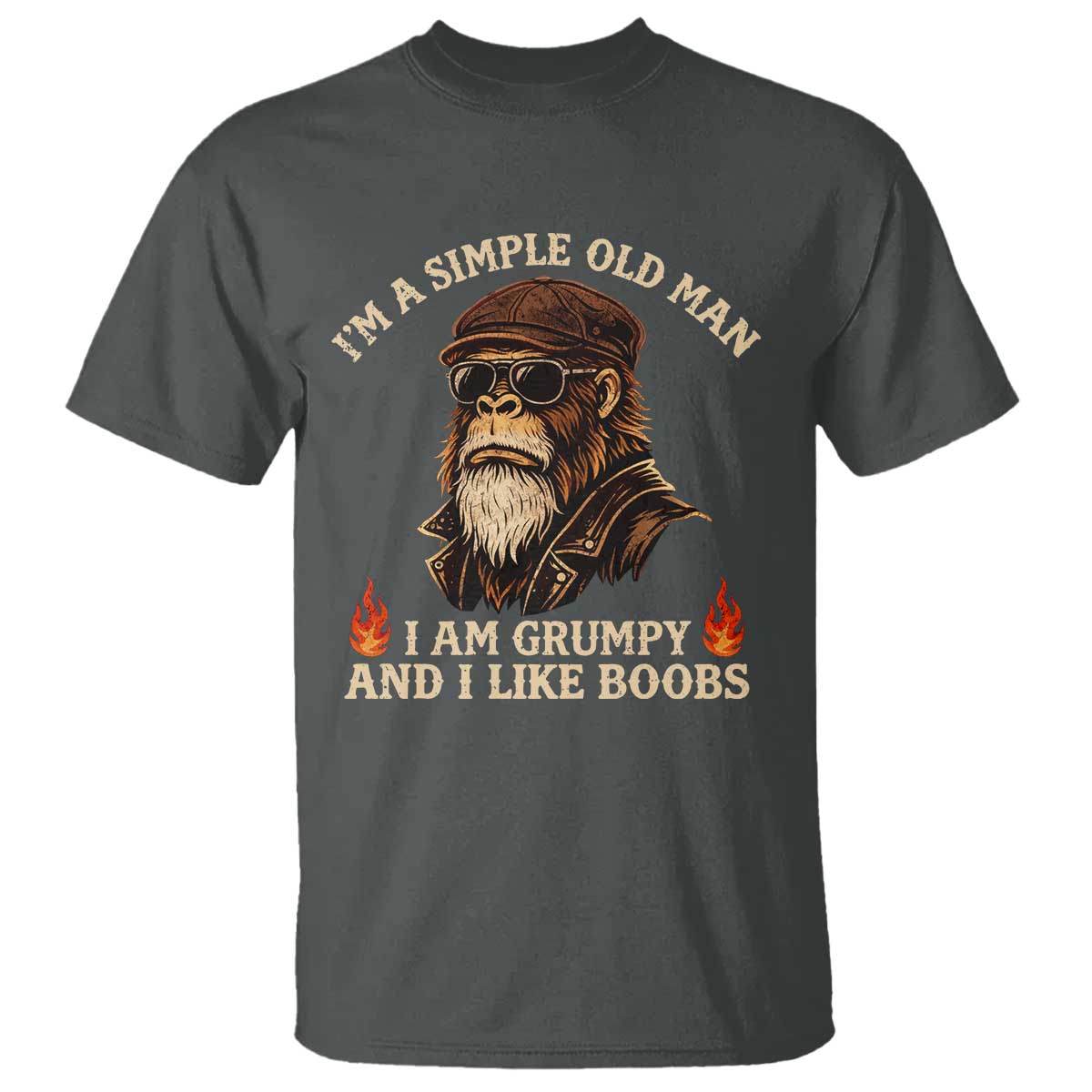 Funny Man Saying T Shirt Im A Simple Old Man I Am Grumpy And Like Boobs Bigfoot Gag Gift