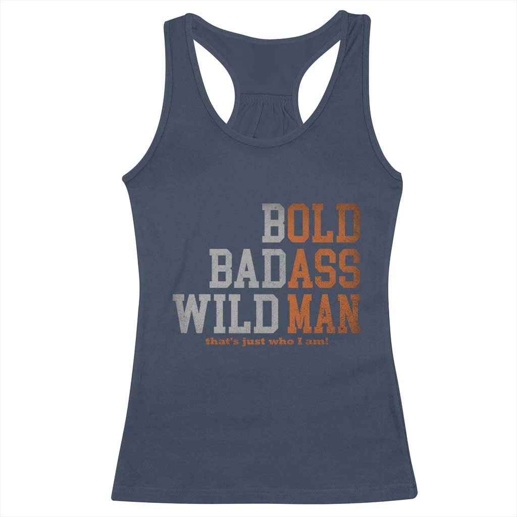 Funny Man Saying Racerback Tank Top Birthday Husband Dad Grandpa Fathers Day Men Gag Gift