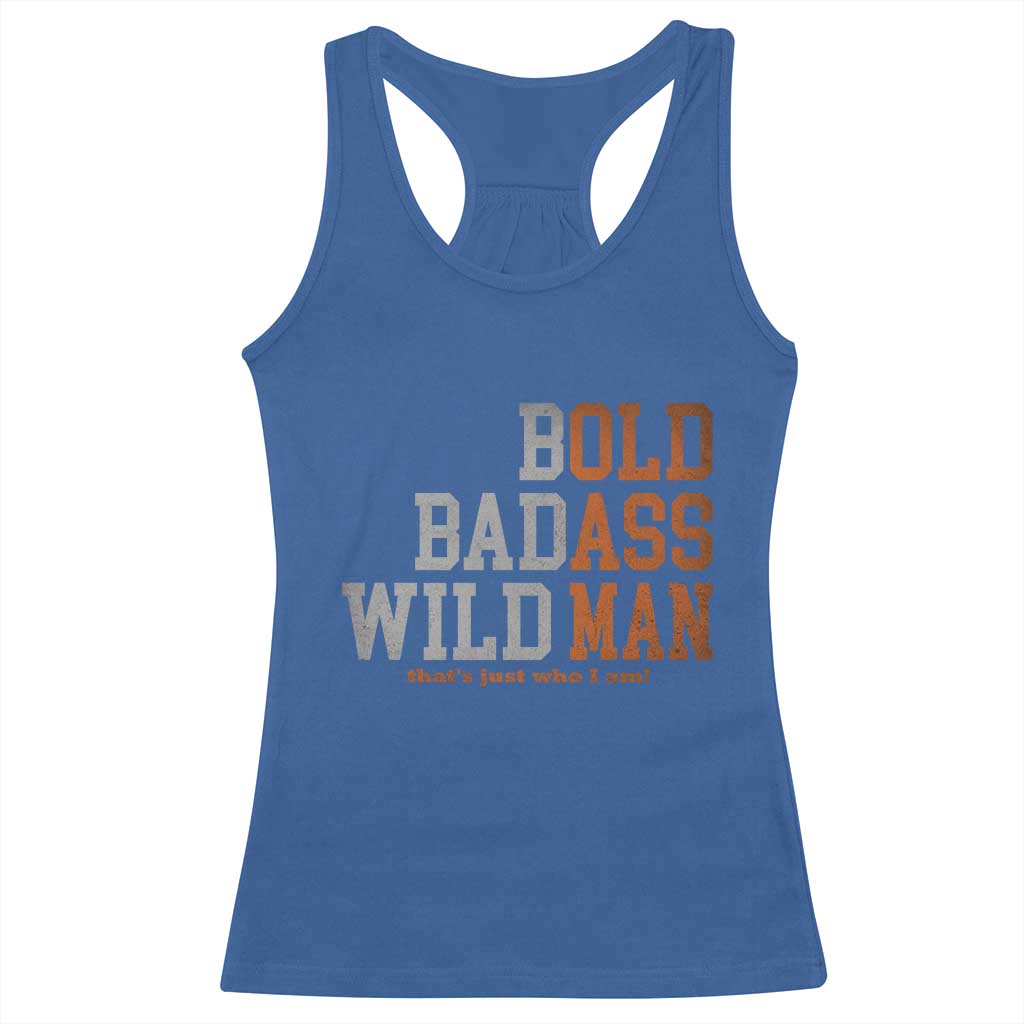 Funny Man Saying Racerback Tank Top Birthday Husband Dad Grandpa Fathers Day Men Gag Gift