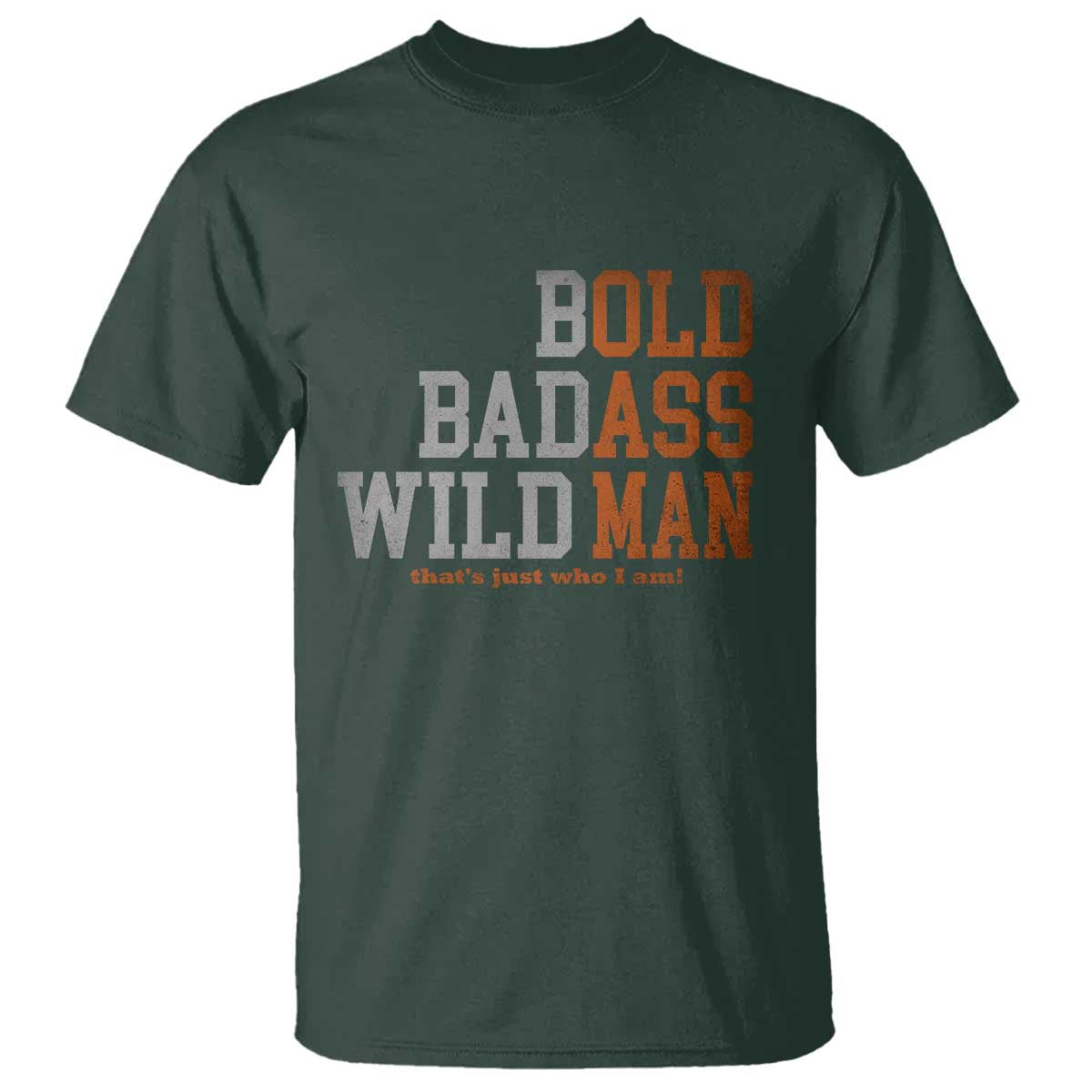 Funny Man Saying T Shirt Birthday Husband Dad Grandpa Fathers Day Men Gag Gift