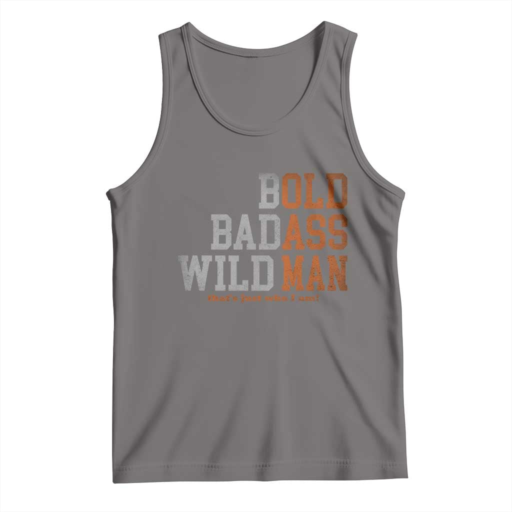 Funny Man Saying Tank Top Birthday Husband Dad Grandpa Fathers Day Men Gag Gift
