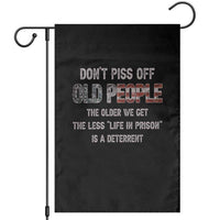 Dont Piss Off Old People Garden Flag Funny Saying Retro Sarcastic Birthday Gifts