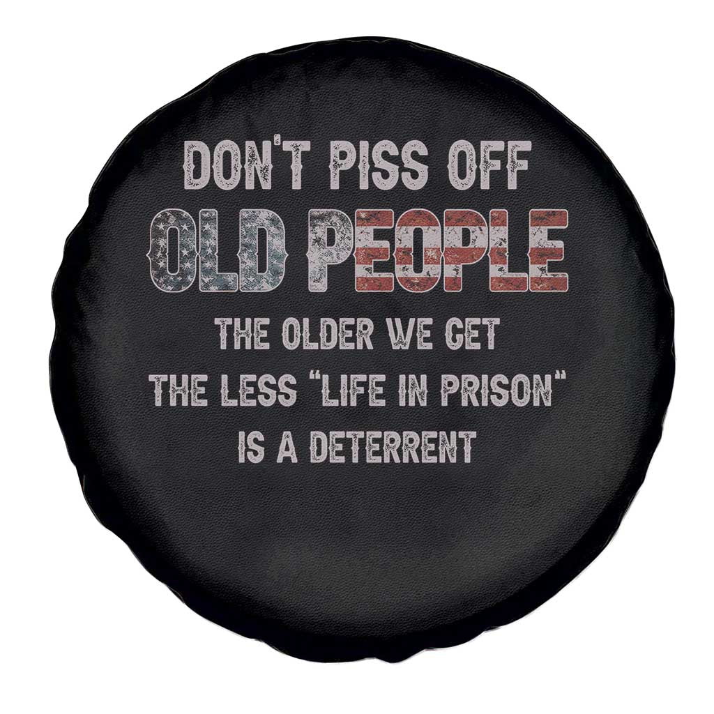 Dont Piss Off Old People Spare Tire Cover Funny Saying Retro Sarcastic Birthday Gifts