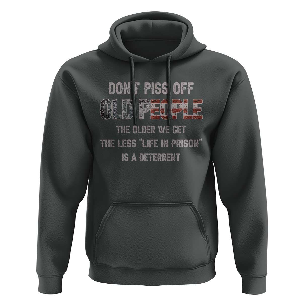 Dont Piss Off Old People Hoodie Funny Saying Retro Sarcastic Birthday Gifts