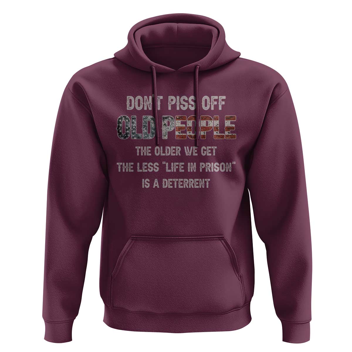 Dont Piss Off Old People Hoodie Funny Saying Retro Sarcastic Birthday Gifts
