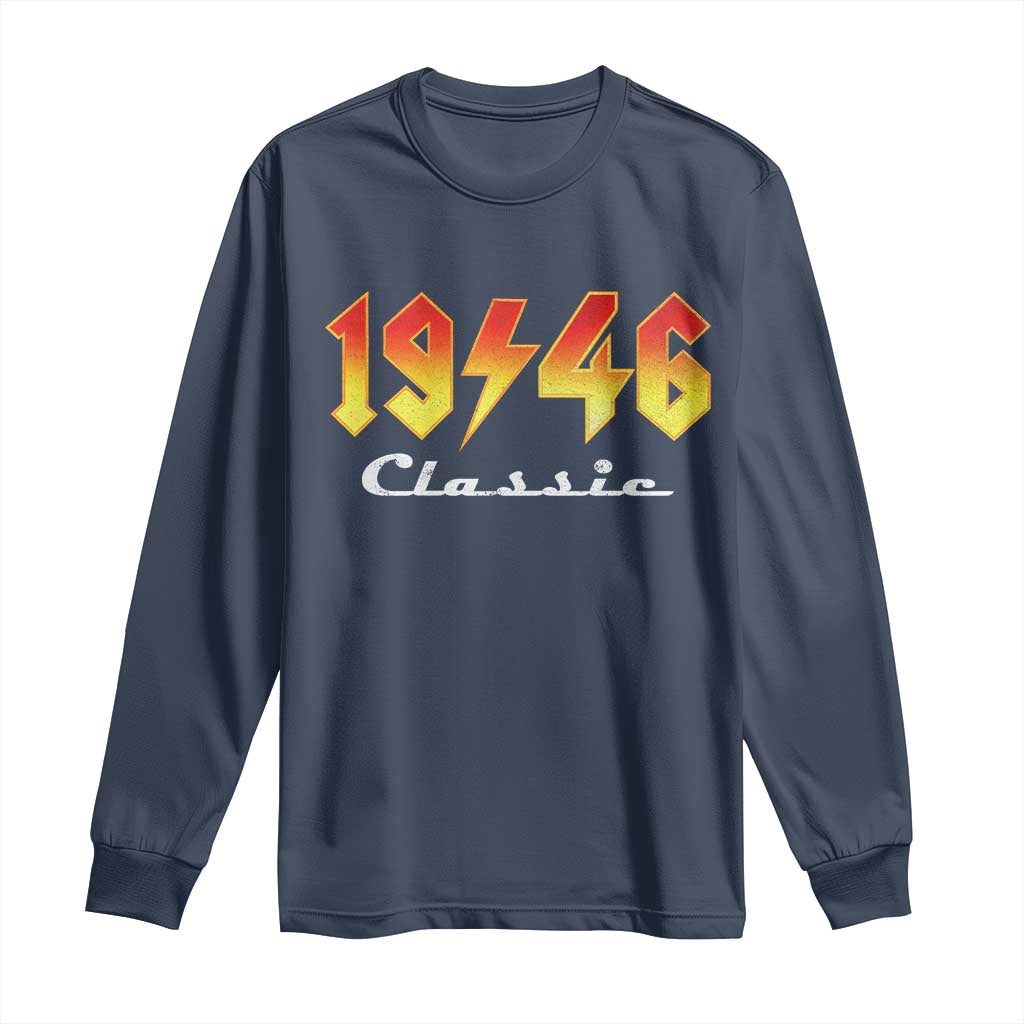 80th Birthday Long Sleeve Shirt Classic Born 1946 Turning 80 Year Old