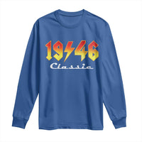 80th Birthday Long Sleeve Shirt Classic Born 1946 Turning 80 Year Old