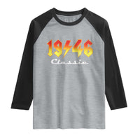 80th Birthday Raglan Shirt Classic Born 1946 Turning 80 Year Old