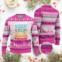 Its My Brothers Birthday Ugly Christmas Sweater I Cant Keep Calm Funny Sister Bday Party Family Matching