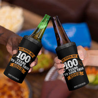 100th Birthday 4 in 1 Can Cooler Tumbler 100 Year Old Gifts Took Me 100 Years To Look This Good