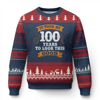 100th Birthday Ugly Christmas Sweater 100 Year Old Gifts Took Me 100 Years To Look This Good