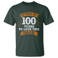 100th Birthday T Shirt 100 Year Old Gifts Took Me 100 Years To Look This Good