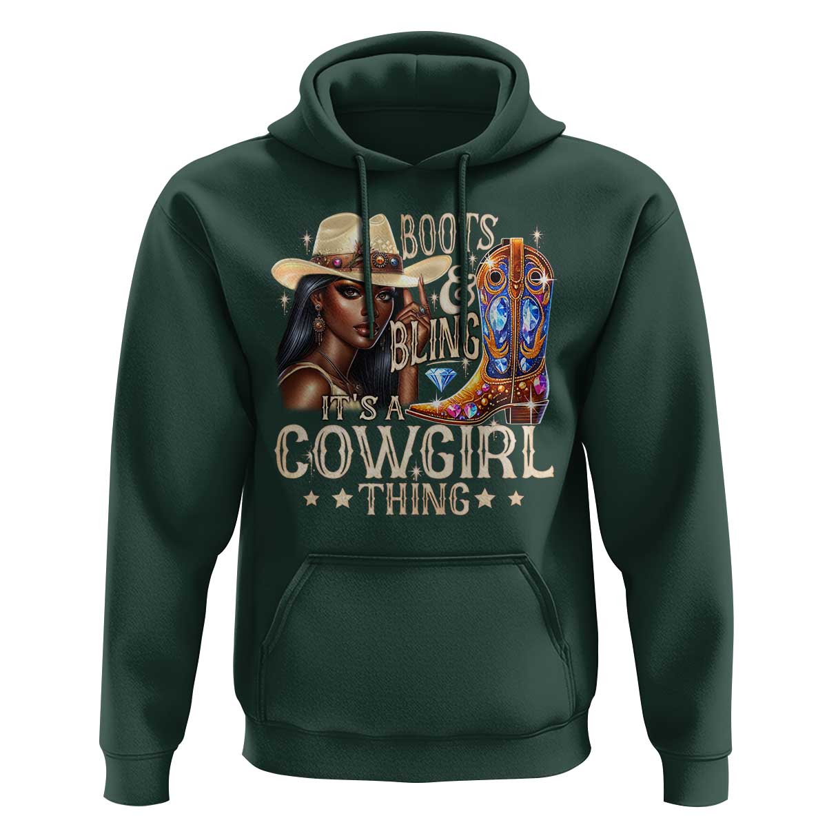 Cowgirl Hoodie Boots & Bling Its A Cowgirl Thing Melanin Rodeo