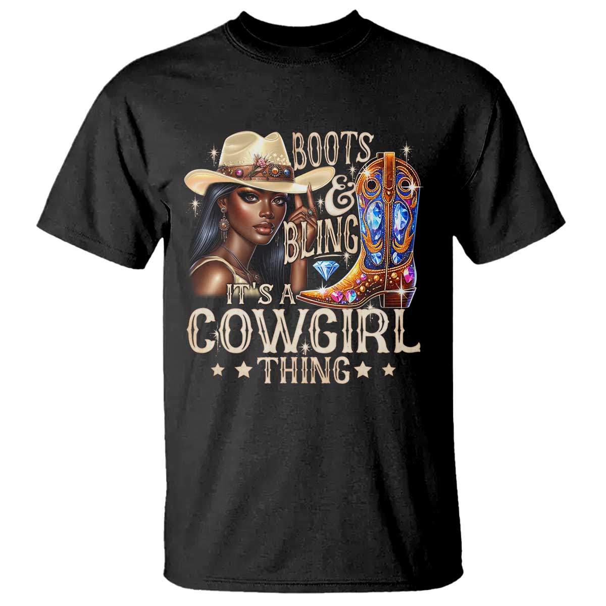 Cowgirl T Shirt Boots & Bling Its A Cowgirl Thing Melanin Rodeo