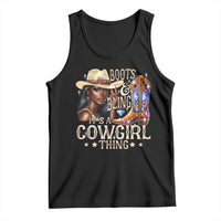 Cowgirl Tank Top Boots & Bling Its A Cowgirl Thing Melanin Rodeo