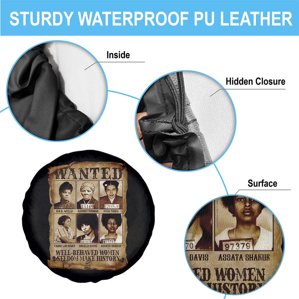 Black Women History Spare Tire Cover Well Behaved Women Rarely Make History Melanin