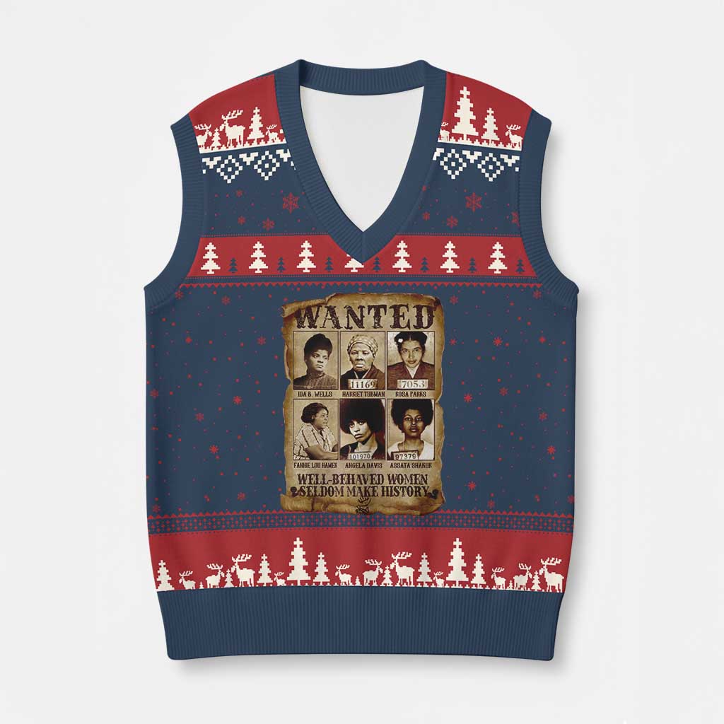 Black Women History V-Neck Knit Sweater Vest Well Behaved Women Rarely Make History Melanin - Wonder Print Shop