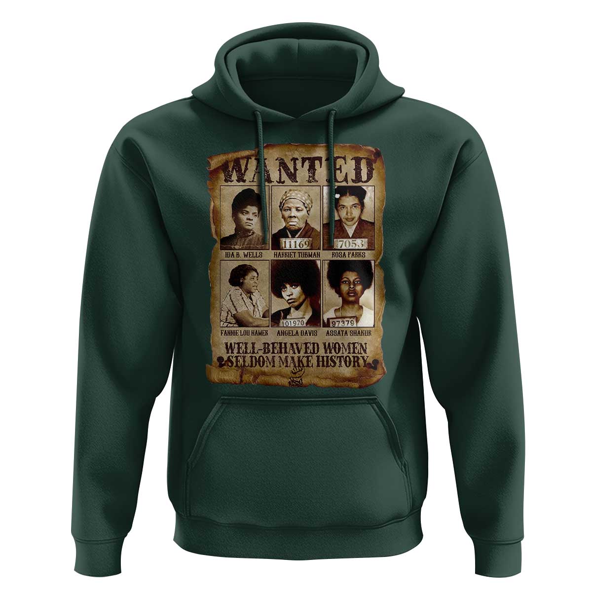 Black Women History Hoodie Well Behaved Women Rarely Make History BLM Melanin