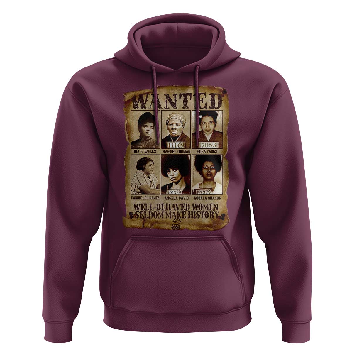 Black Women History Hoodie Well Behaved Women Rarely Make History BLM Melanin