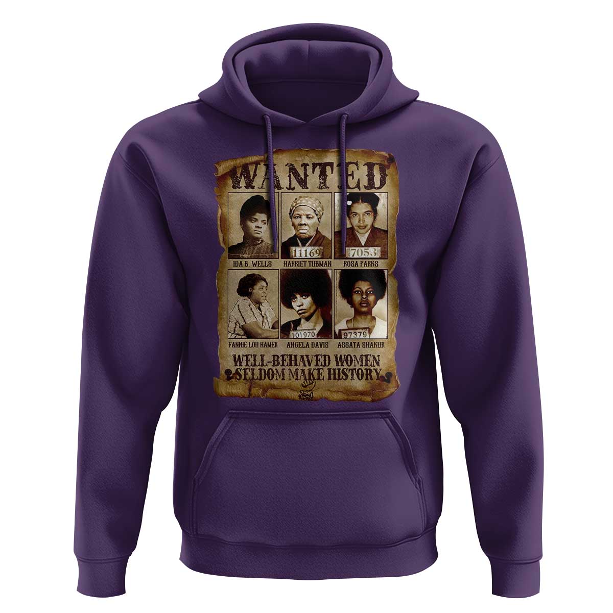 Black Women History Hoodie Well Behaved Women Rarely Make History BLM Melanin