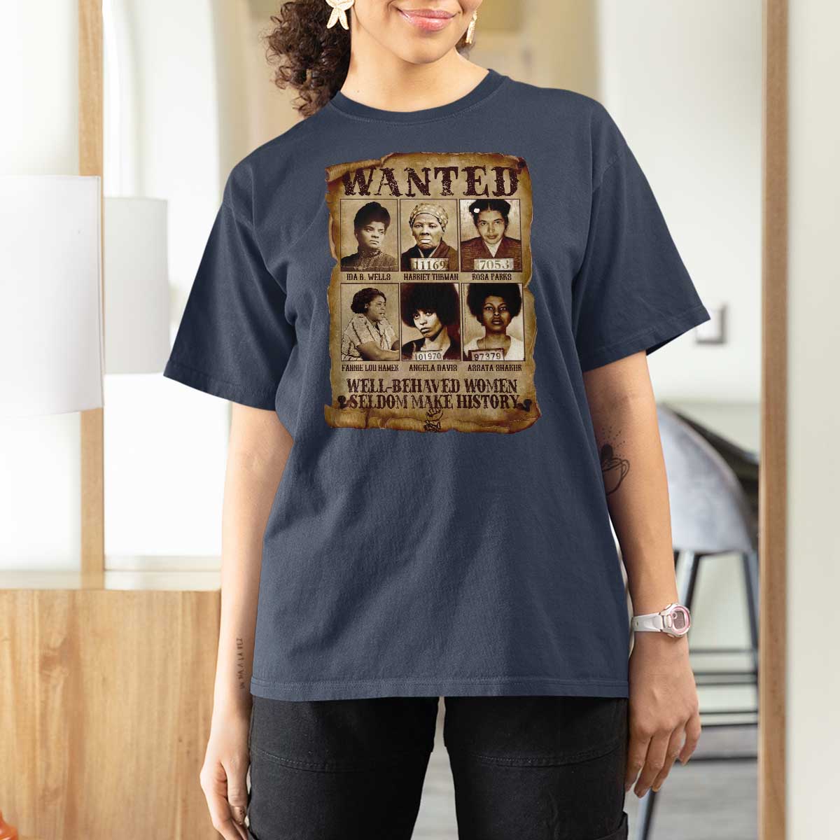 Black Women History T Shirt For Women Well Behaved Women Rarely Make History BLM Melanin