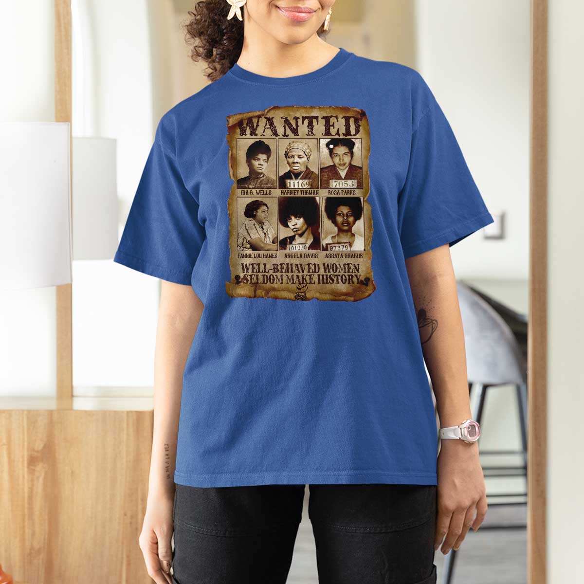 Black Women History T Shirt For Women Well Behaved Women Rarely Make History BLM Melanin